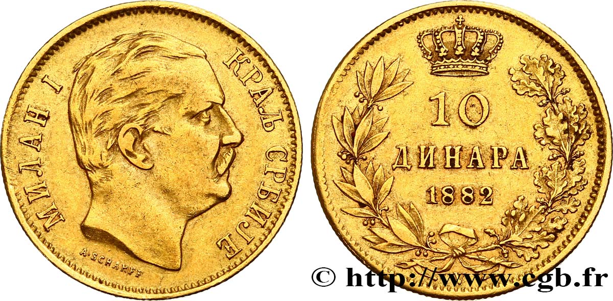 SERBIA 10 Dinara Milan IV Obrenovic 1882 Vienne XF 