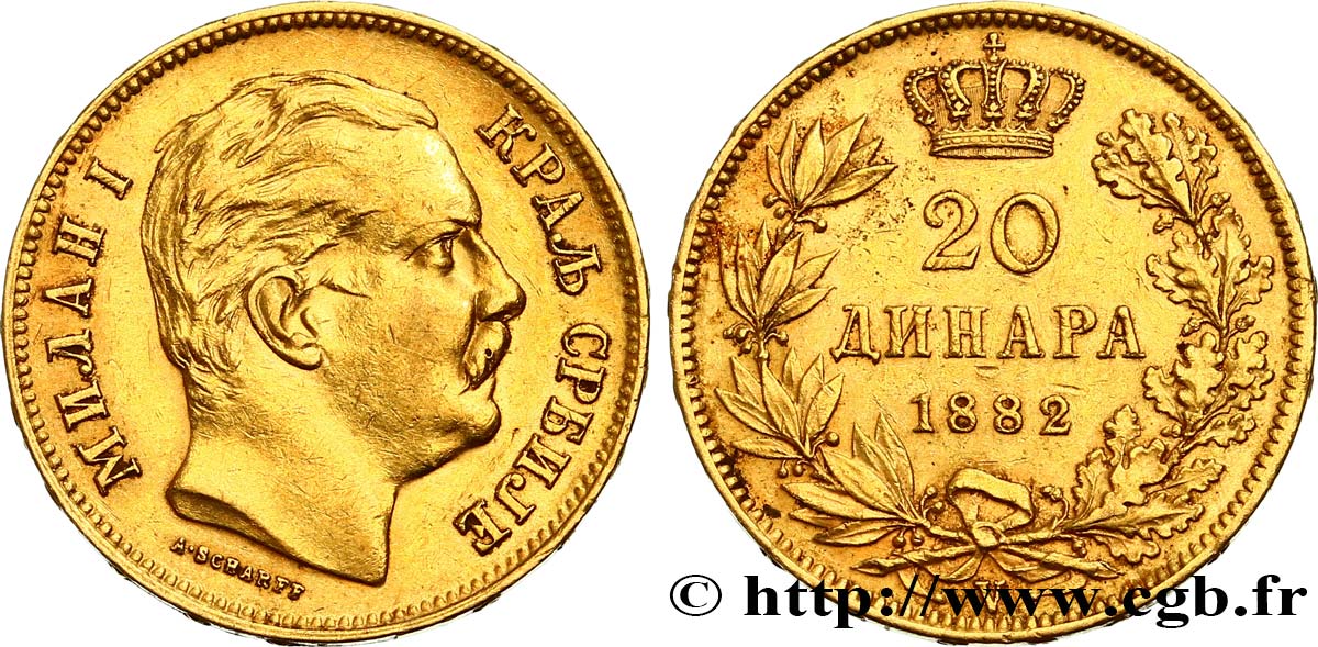 SERBIEN 20 Dinara Milan IV Obrenovic 1882 Vienne fVZ 