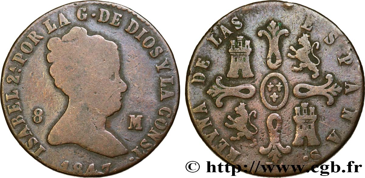 SPAIN 8 Maravedis Isabelle II 1847 Jubia F 