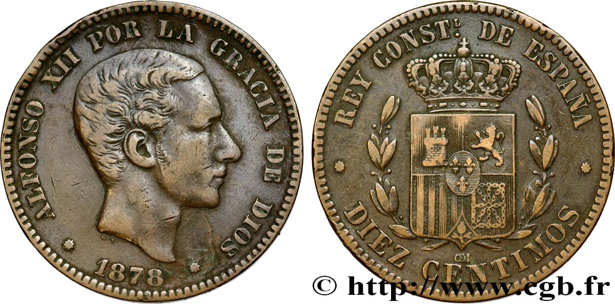 SPAIN 10 Centimos Alphonse XII 1878 Oeschger Mesdach & CO XF 