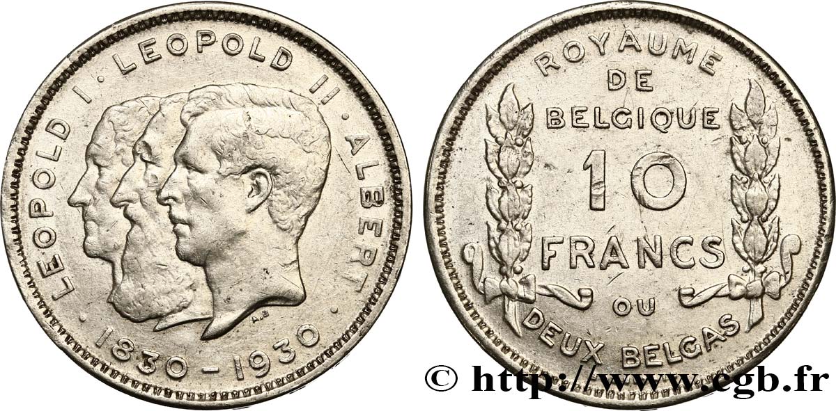 BELGIUM 10 Francs - 2 Belgas Centenaire de l’Indépendance - légende Française 1930  XF 