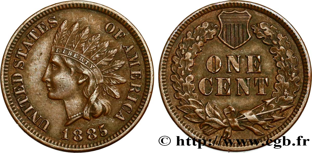 UNITED STATES OF AMERICA 1 Cent tête d’indien, 3e type 1885  AU 