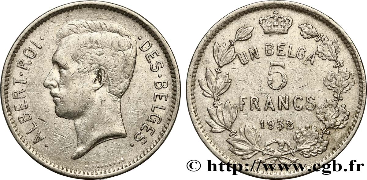 BELGIQUE 5 Francs - 1 Belga Albert Ier légende Française 1932  TTB 