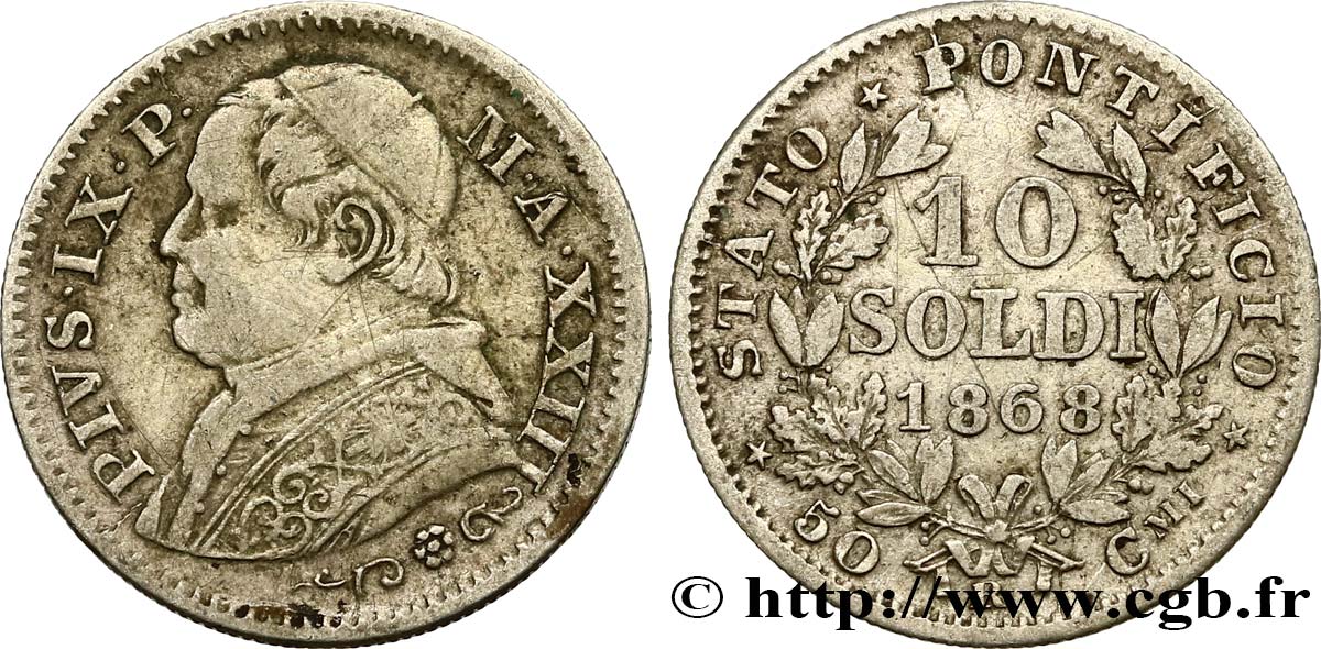 VATICAN ET ÉTATS PONTIFICAUX 10 Soldi (50 Centesimi) Pie IX an XXII 1868 Rome TB+ 