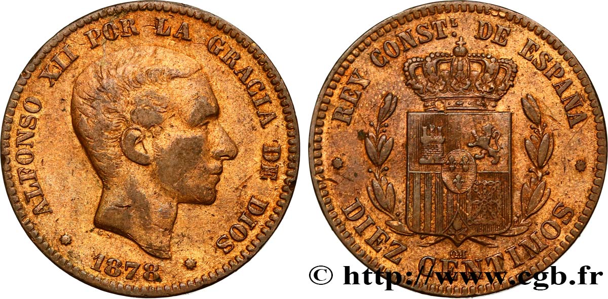 ESPAGNE 10 Centimos Alphonse XII 1878 Oeschger Mesdach & CO TTB 