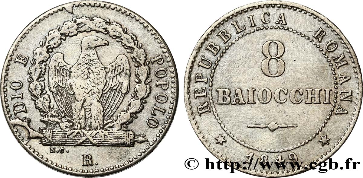 ITALY - RÉPUBLIQUE ROMAINE 8 Baiocchi République Romaine aigle sur faisceaux 1849 Rome XF 