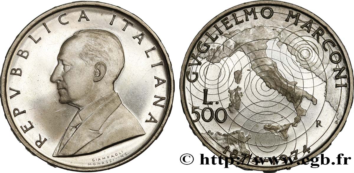 ITALIE 500 Lire BE centenaire de la naissance de Gugielmo Marconi 1974 Rome SPL 