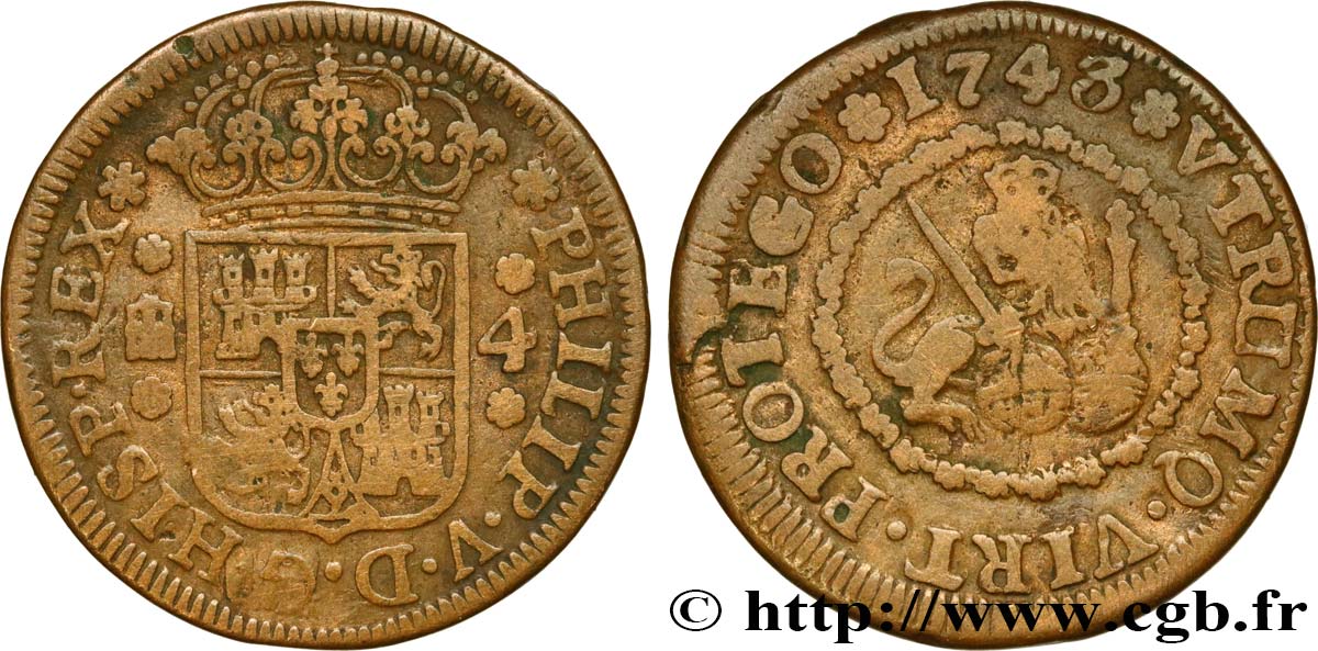 SPAIN 4 Maravedis frappe au nom de Philippe V : écu / lion tenant une épée et un globe 1743 Ségovie VF 