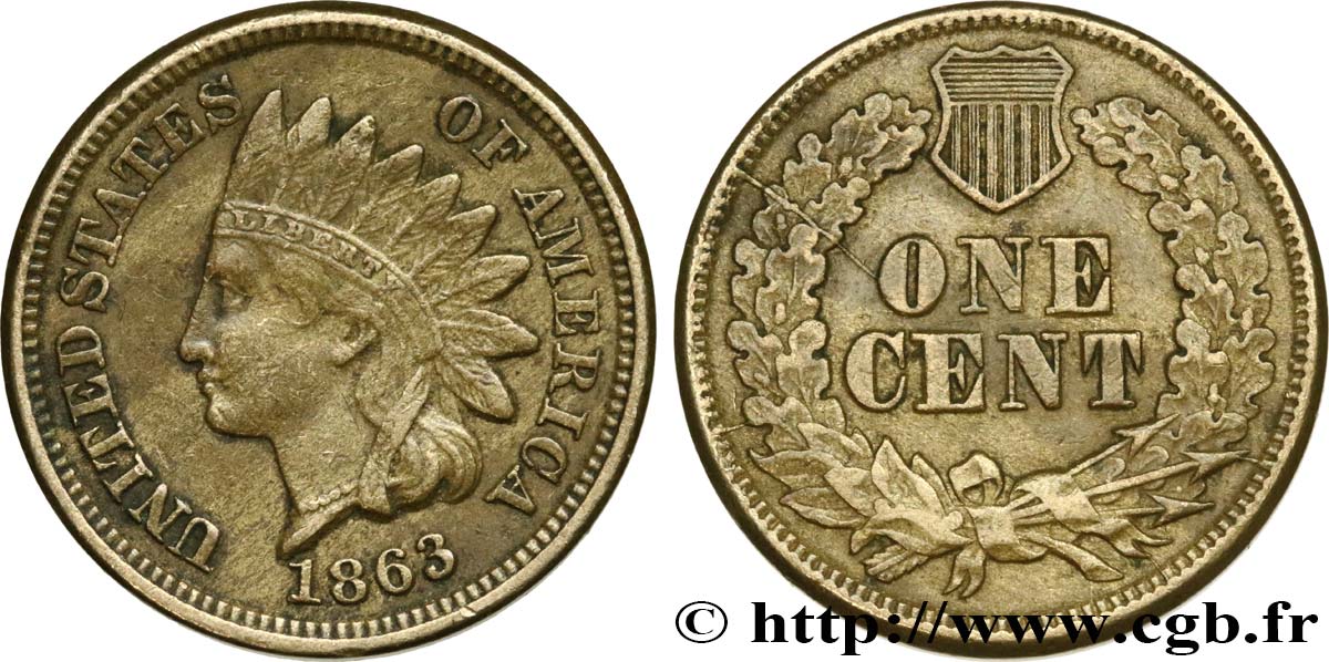 UNITED STATES OF AMERICA 1 Cent tête d’indien 2e type 1863  AU 