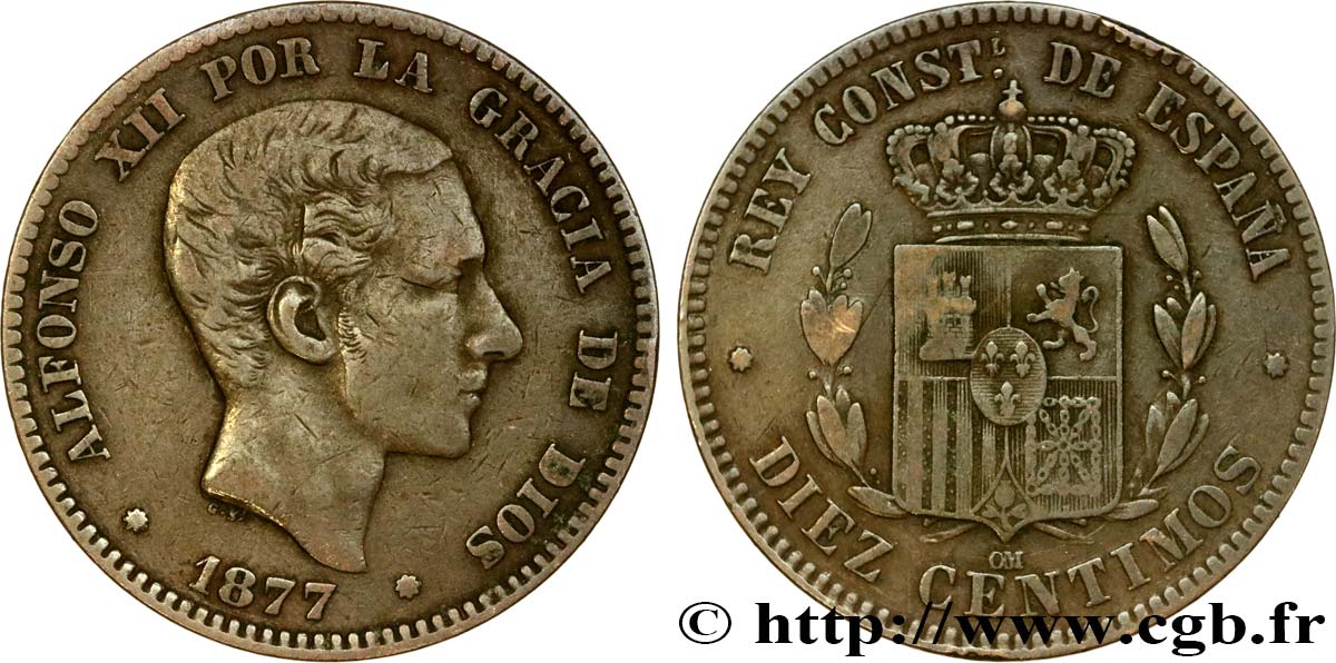 ESPAGNE 10 Centimos Alphonse XII 1877 Oeschger Mesdach & CO TTB 