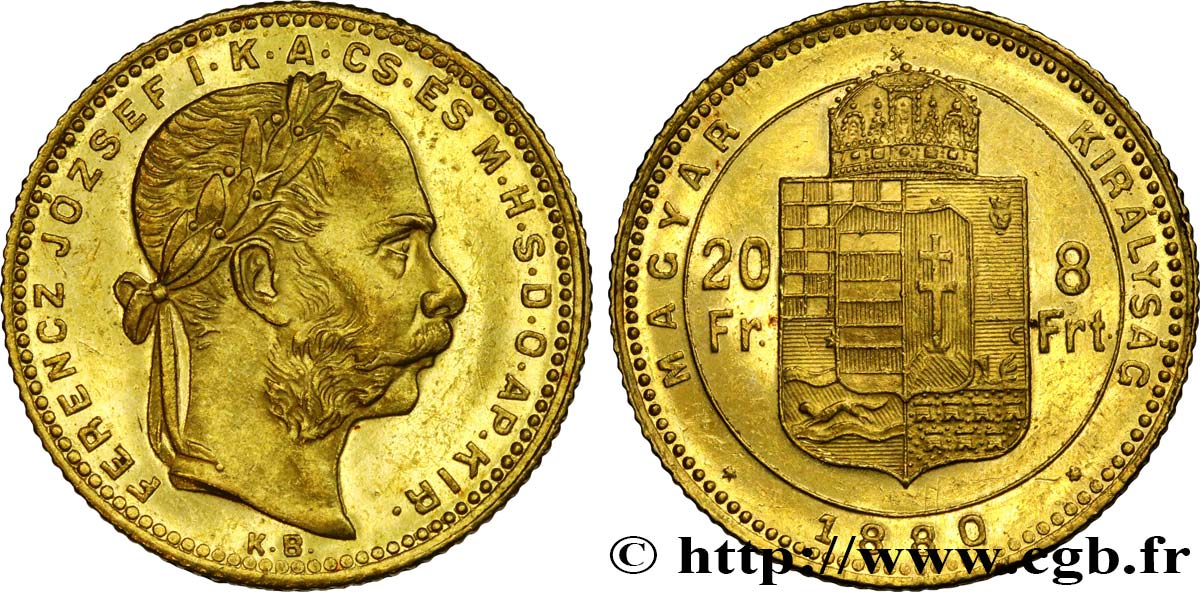 HONGRIE - ROYAUME DE HONGRIE - FRANÇOIS-JOSEPH Ier 20 Francs or ou 8 Forint, 2e type 1890 Kremnitz SPL 