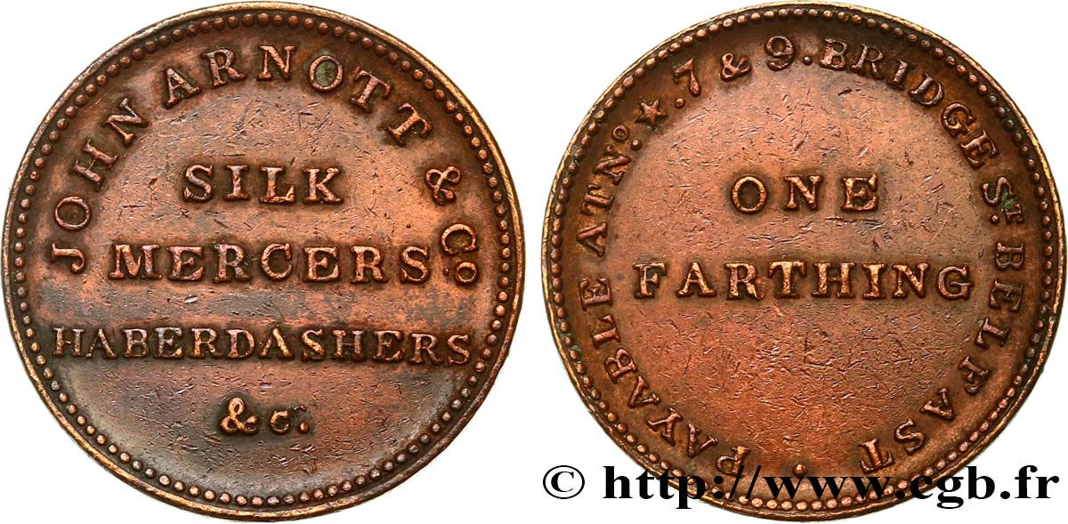BRITISH TOKENS OR JETTONS 1 Farthing John Arnott & Co Belfast N.D. (1841)  AU 