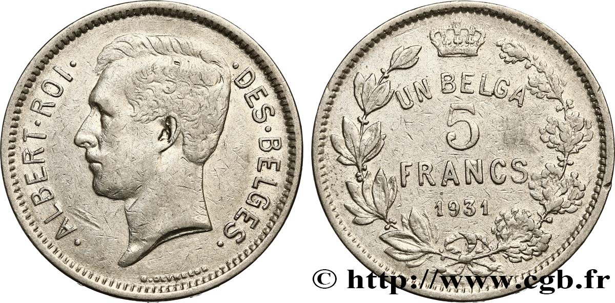 BELGIUM 5 Francs - 1 Belga Albert Ier légende Française 1931  XF 