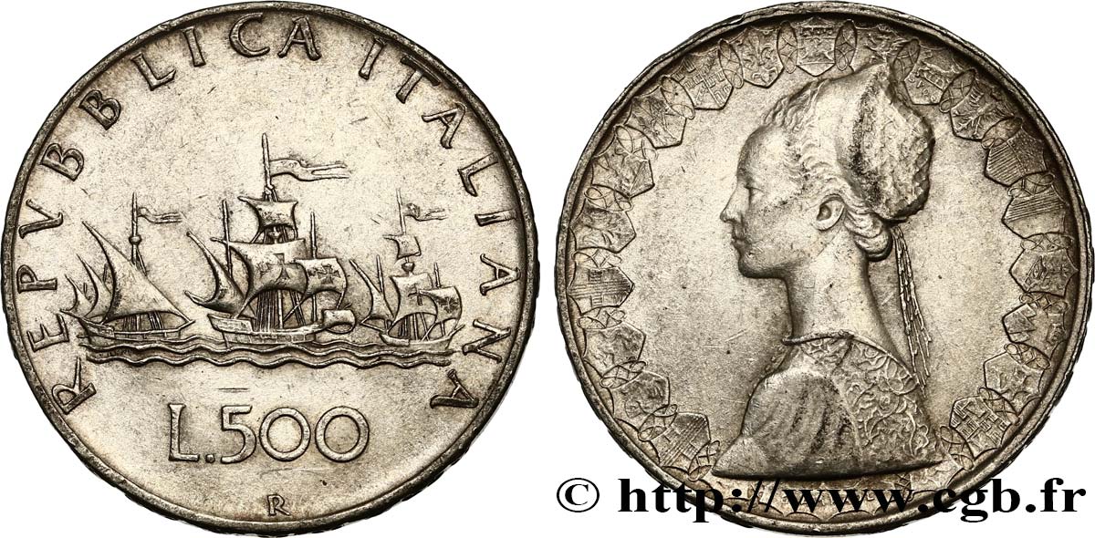 ITALIE 500 Lire “caravelles” 1958 Rome TTB 