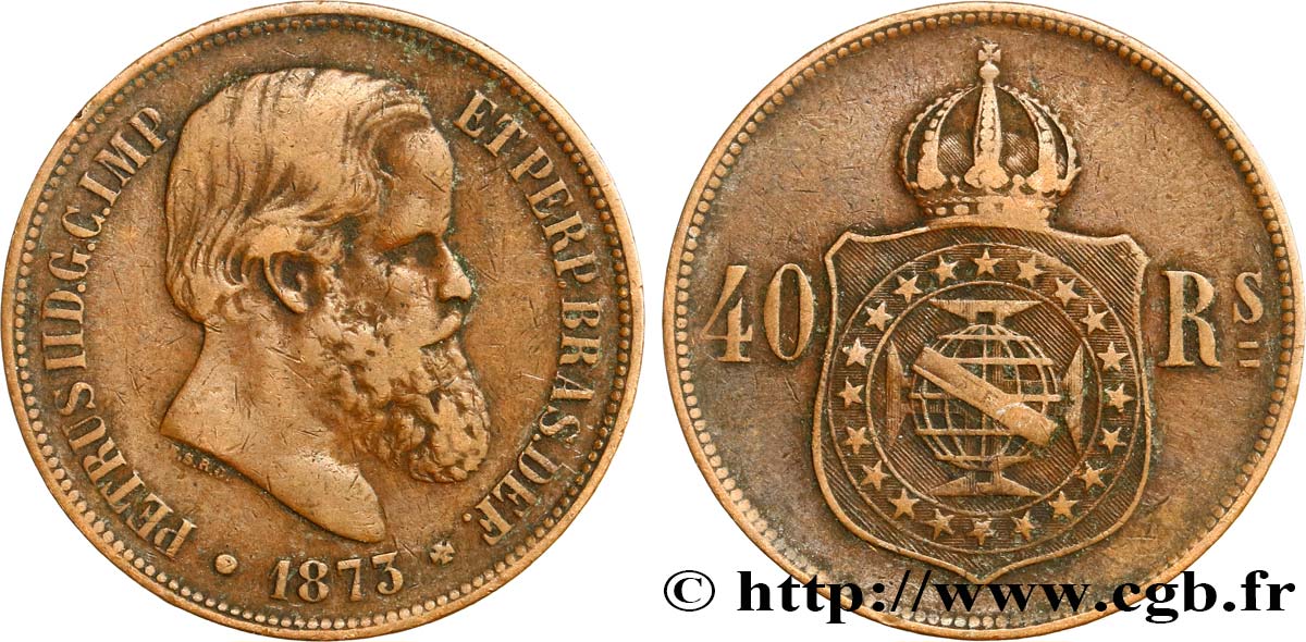 BRASIL 40 Réis Empereur Pierre II 1873  BC+ 