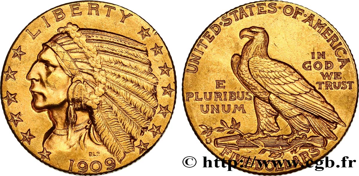 ÉTATS-UNIS D AMÉRIQUE 5 Dollars or  Indian Head  1909 Denver TTB 