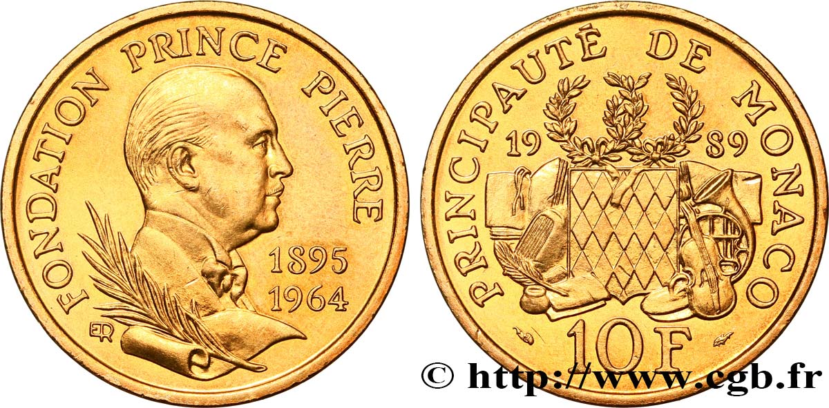 MONACO 10 Francs 25e anniversaire de la mort du prince Pierre 1989 Paris SPL 