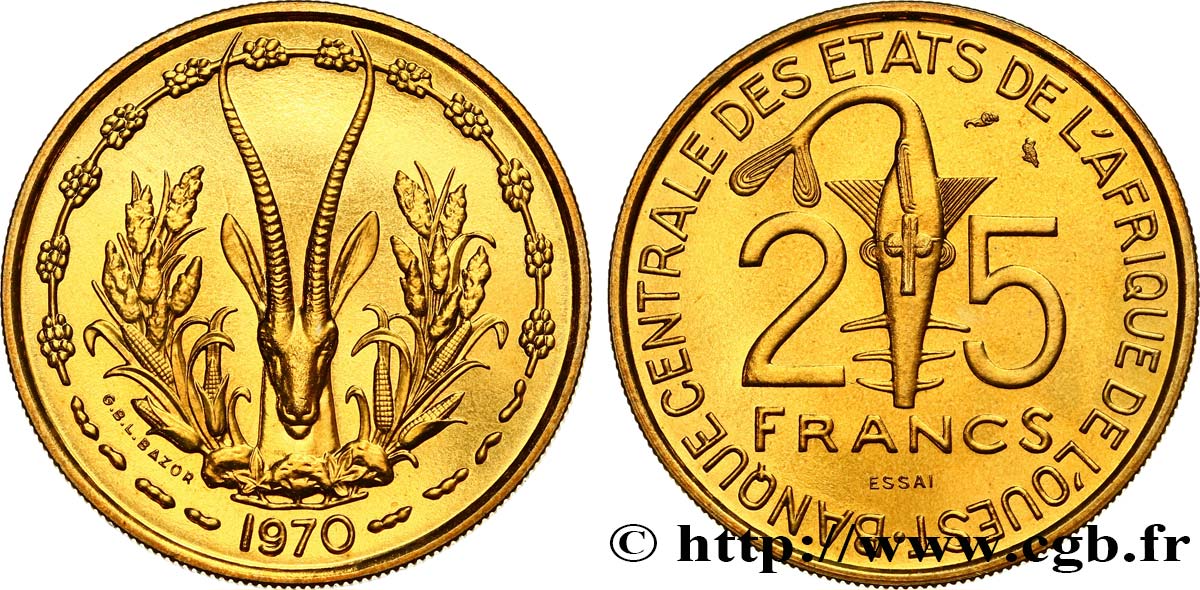 ÉTATS DE L AFRIQUE DE L OUEST (BCEAO) Essai de 25 Francs 1970 Paris SPL 