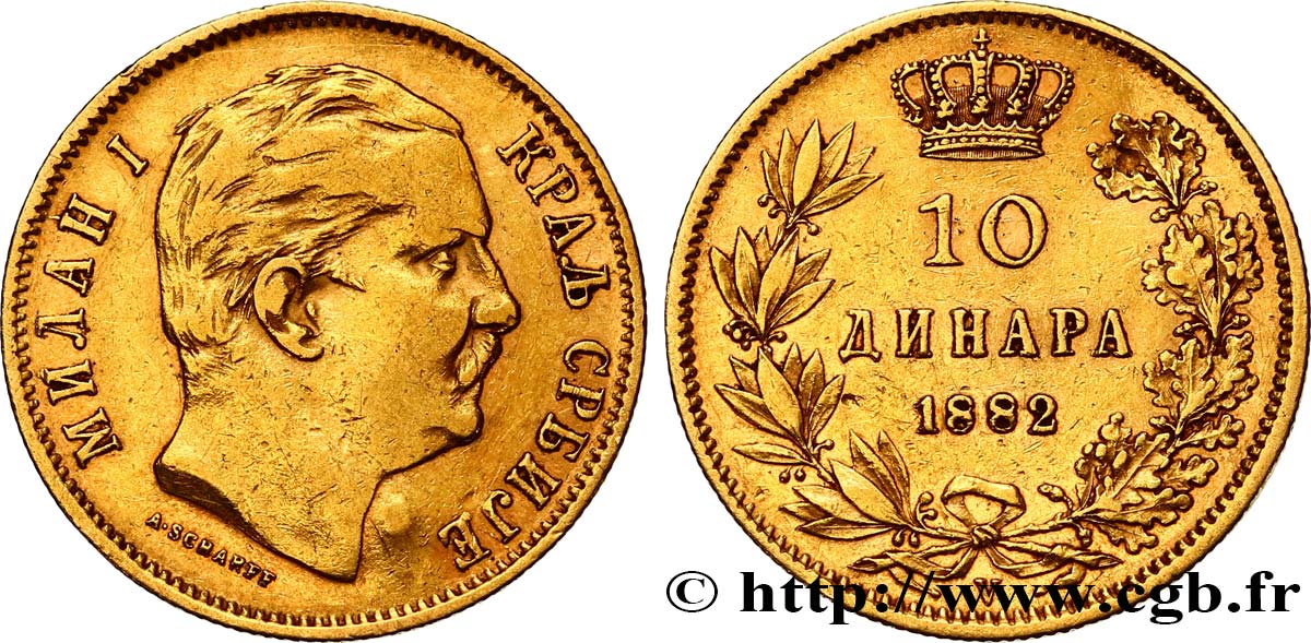 SERBIA 10 Dinara Milan IV Obrenovic 1882 Vienne VF 