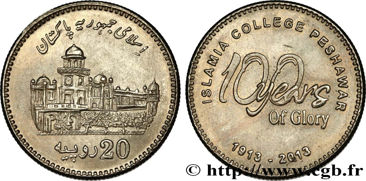 PAKISTAN 20 Rupees (Roupies) 100e anniversaire du Islamia College - Peshawar 2013 Lahore SPL 