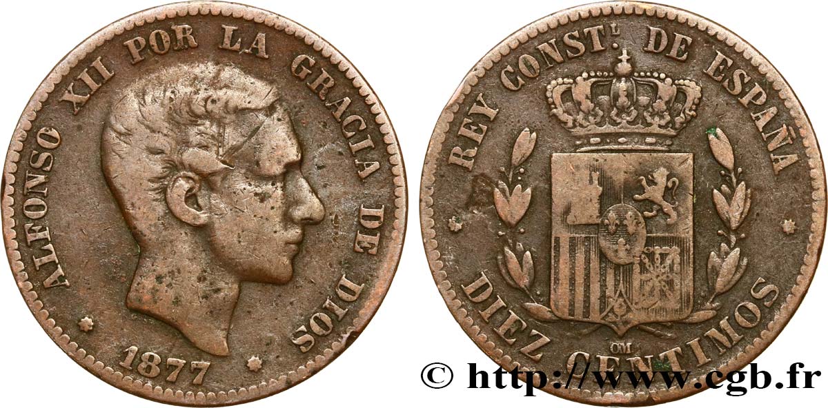 ESPAGNE 10 Centimos Alphonse XII 1877 Oeschger Mesdach & CO TB+ 