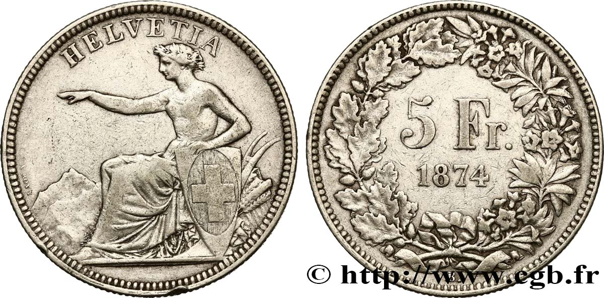 SUISSE 5 Francs Helvetia assise 1874 Bruxelles TB+/TTB 