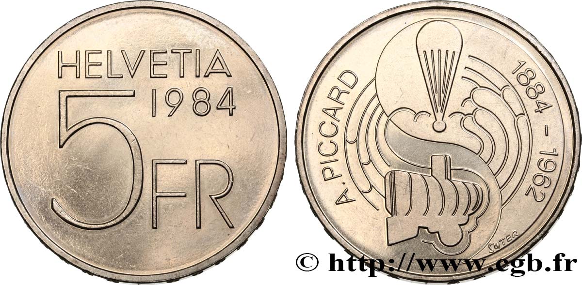 SCHWEIZ 5 Francs 100e anniversaire de la naissance d’Auguste Piccard, physicien et aéronaute 1984 Berne - B VZ 