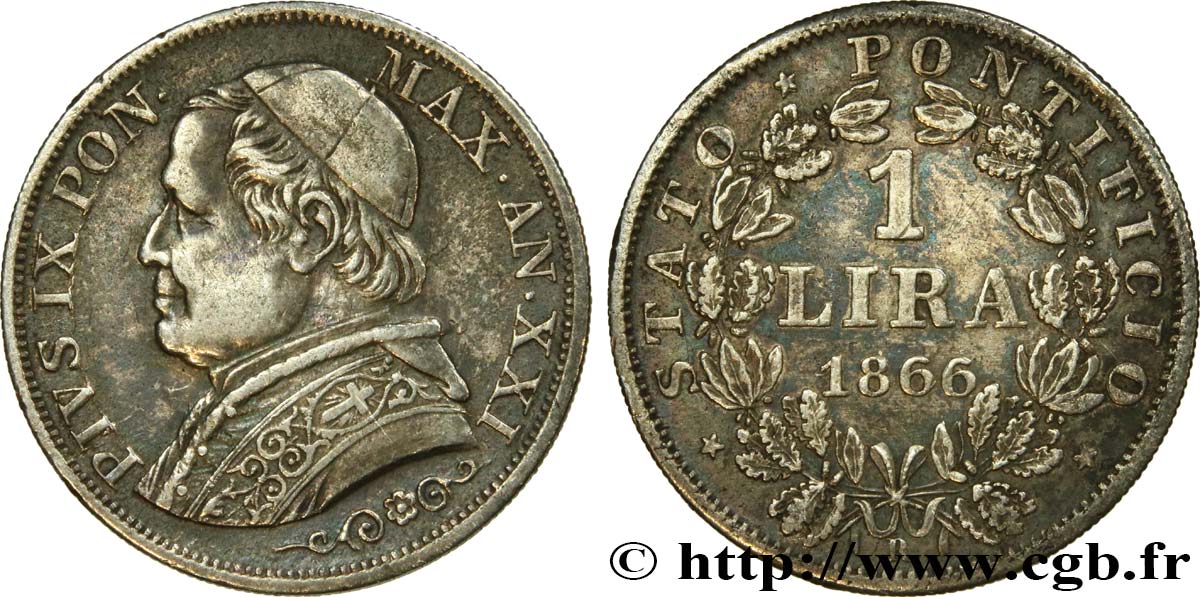 VATICAN ET ÉTATS PONTIFICAUX 1 Lire Pie IX type grand buste an XXI 1866 Rome TTB 
