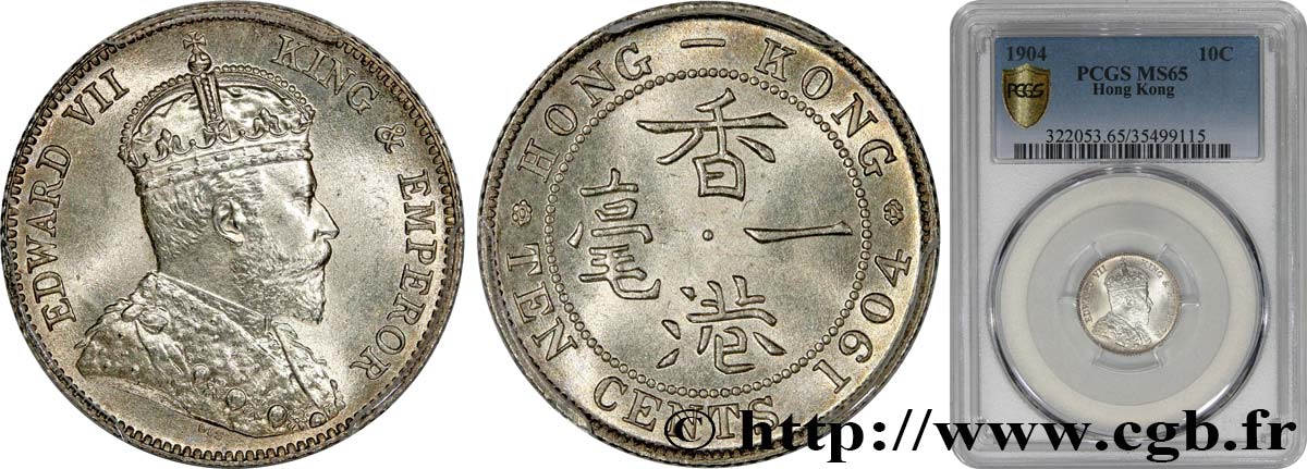 HONG KONG 10 Cents Edouard VII 1904  FDC65 PCGS