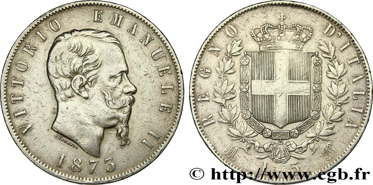 ITALIE 5 Lire Victor Emmanuel II 1873 Milan TB+ 