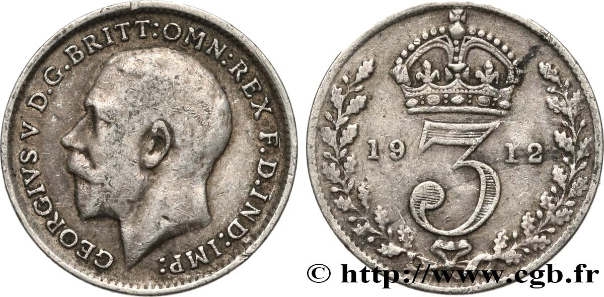 UNITED KINGDOM 3 Pence Georges V / couronne 1912  XF 