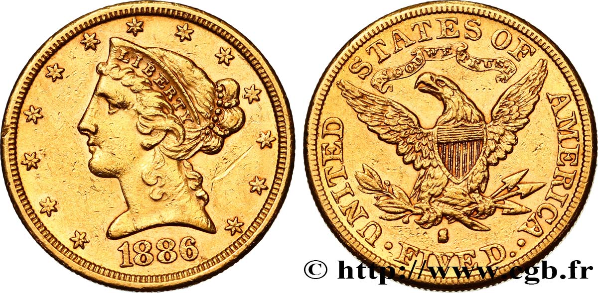 UNITED STATES OF AMERICA 5 Dollars  Liberty  1886 San Francisco XF/AU 