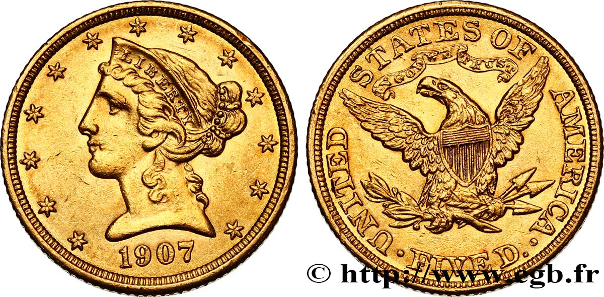 UNITED STATES OF AMERICA 5 Dollars  Liberty  1907 Philadelphie AU 