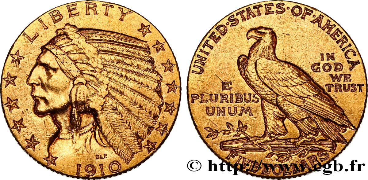 ÉTATS-UNIS D AMÉRIQUE 5 Dollars  Indian Head  1910 San Francisco TTB 