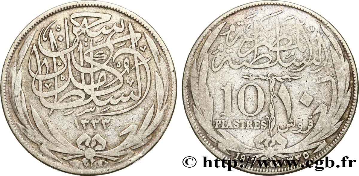 ÄGYPTEN 10 Piastres frappe au nom de Hussein Kamil AH 1335 1917  S 