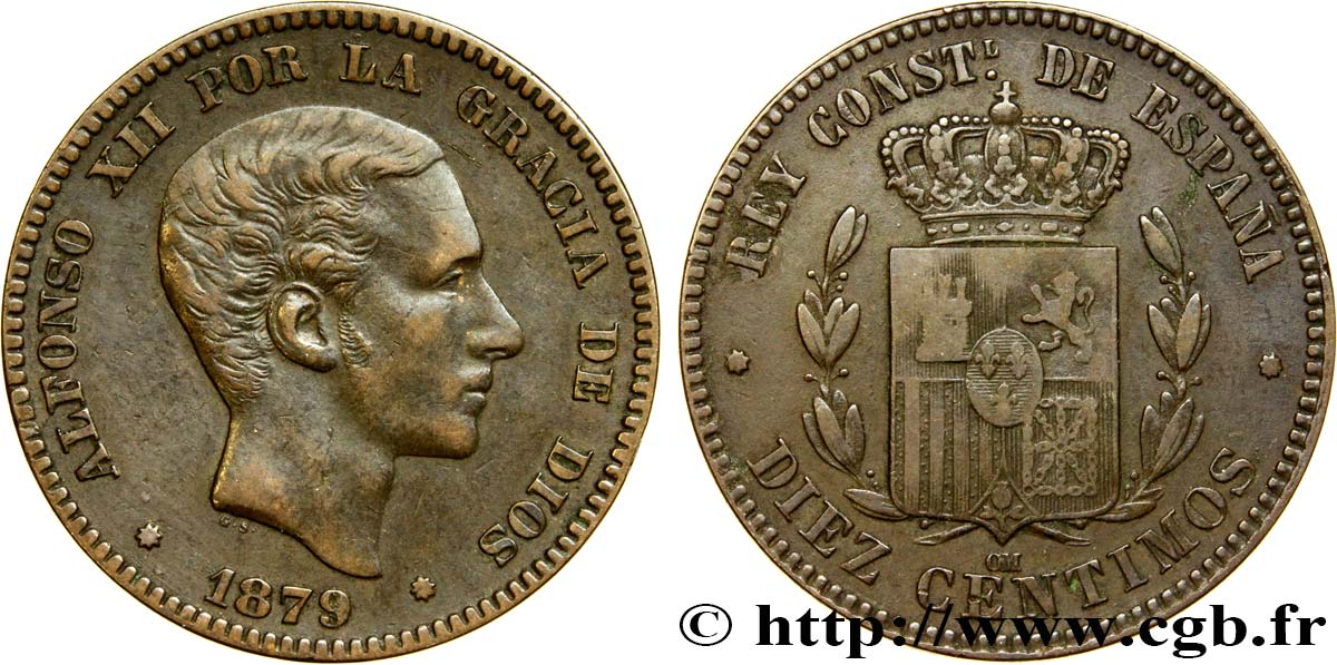 ESPAGNE 10 Centimos Alphonse XII 1879 Oeschger Mesdach & CO TTB 