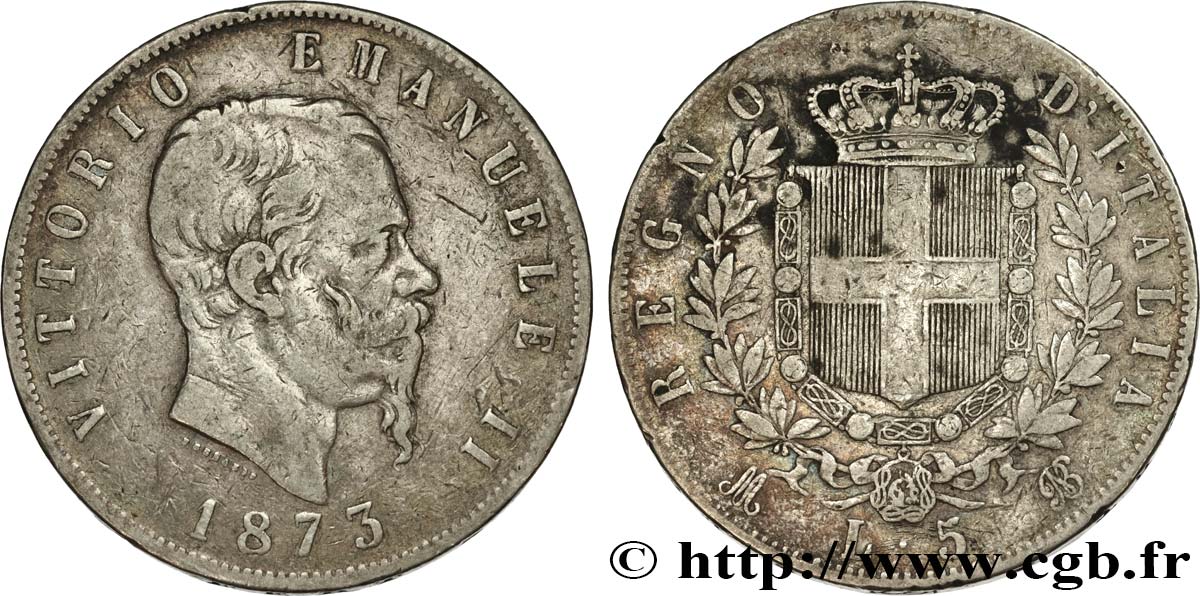 ITALIE 5 Lire Victor Emmanuel II 1873 Milan TB 