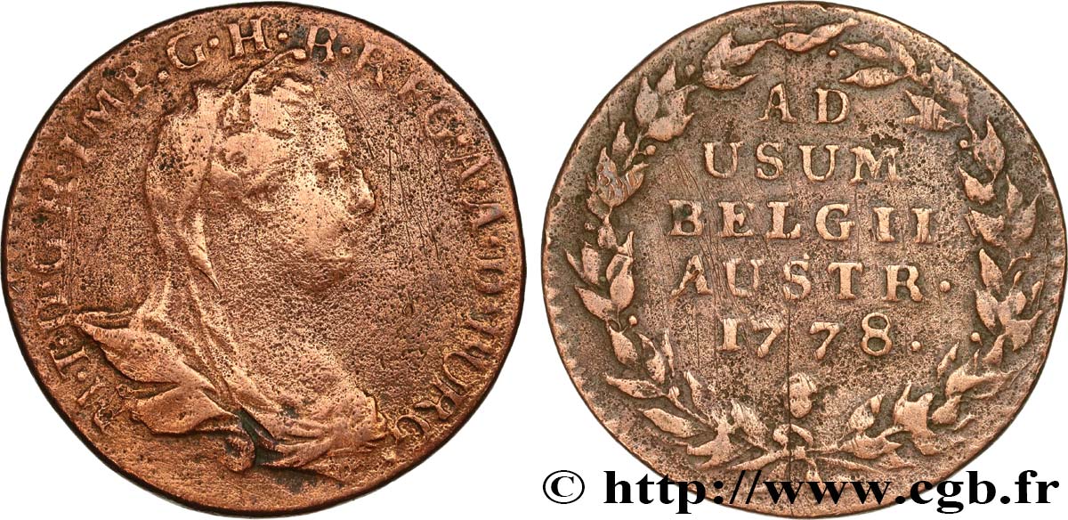 BÉLGICA - PAíSES BAJOS AUSTRíACOS 2 Liards Pays-Bas autrichiens Marie-Thérèse buste voilé 1778 Bruxelles BC 