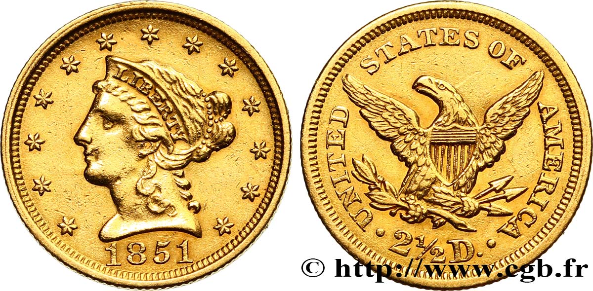 UNITED STATES OF AMERICA 2 1/2 Dollar “Liberty Head” 1851 Philadelphie XF 