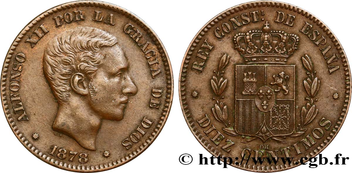 ESPAGNE 10 Centimos Alphonse XII 1878 Oeschger Mesdach & CO TTB+ 