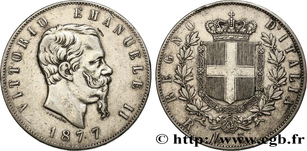 ITALIEN 5 Lire Victor Emmanuel II 1877 Rome fSS 