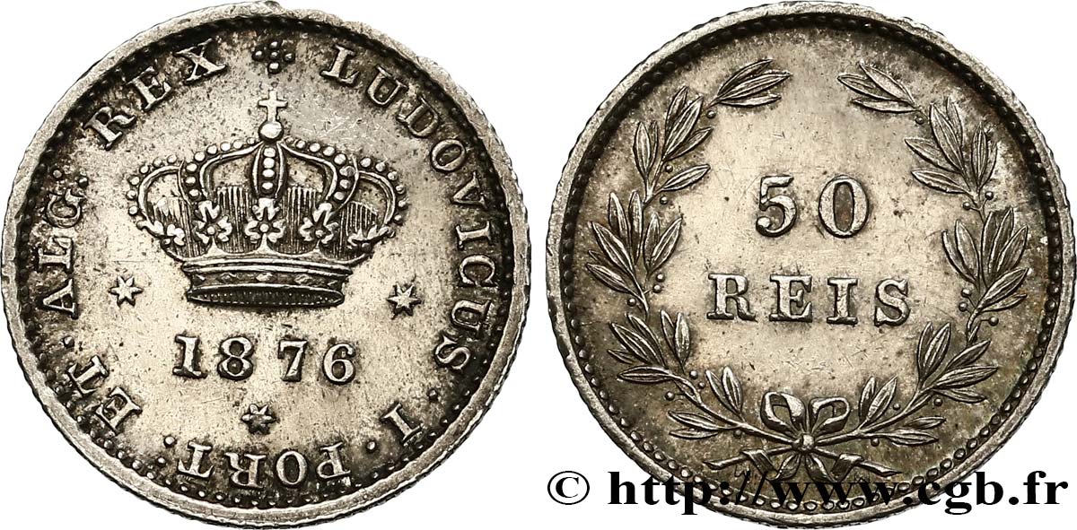 PORTUGAL 50 Réis Louis Ier 1876  TTB+ 