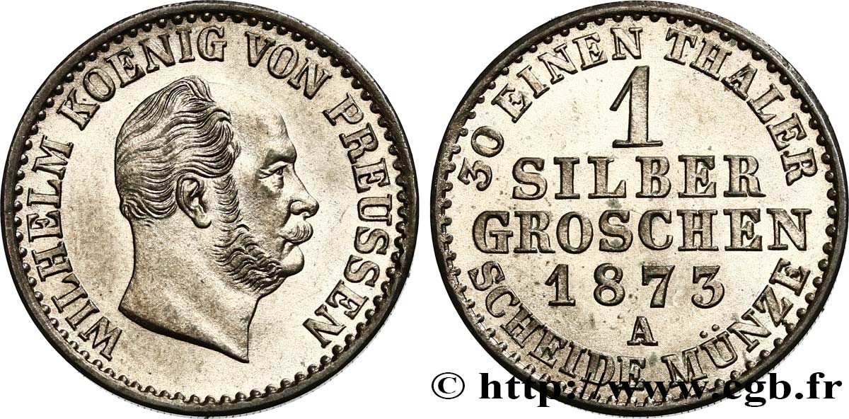GERMANY - PRUSSIA 1 Silbergroschen Guillaume Ier 1873 Berlin MS 
