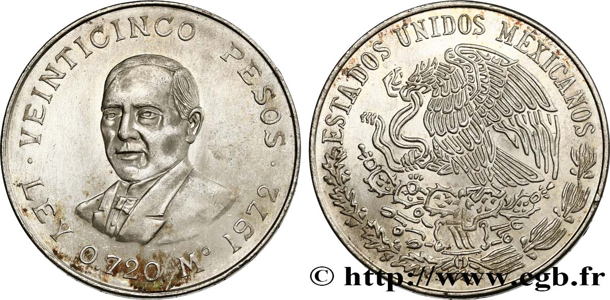 MESSICO 25 Pesos Benito Juarez 1972 Mexico MS 