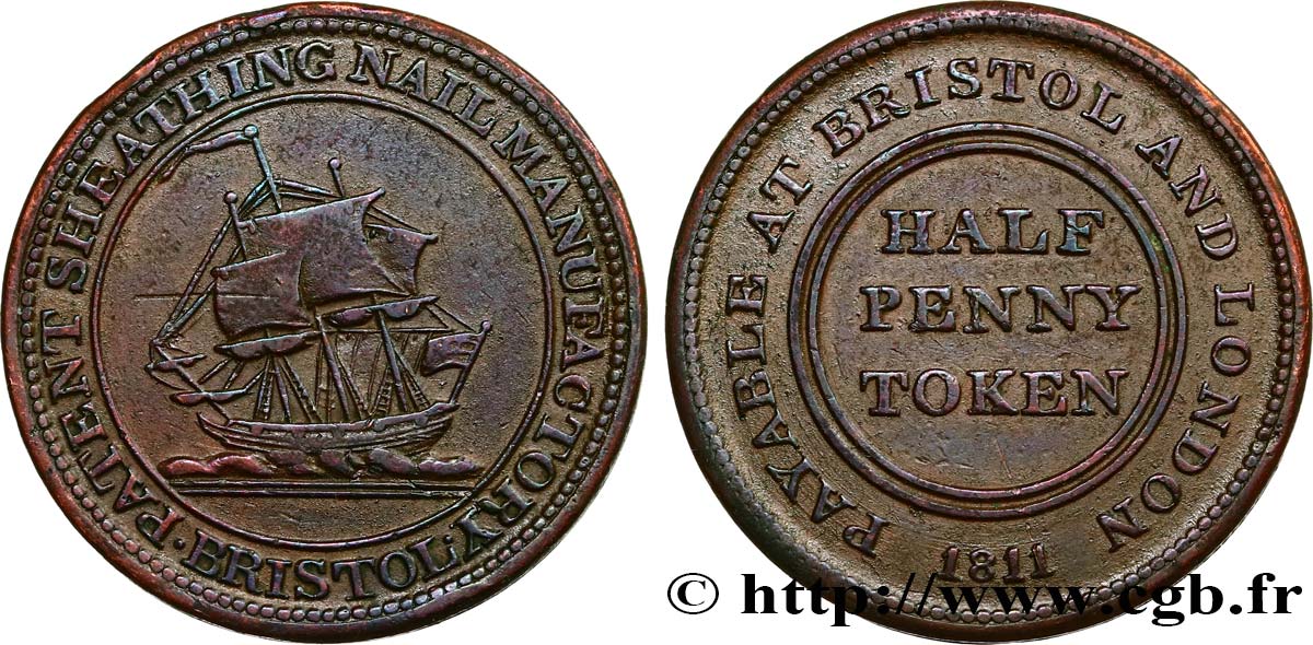 BRITISH TOKENS OR JETTONS 1/2 Penny Bristol (Somerset) Sheathing Nail Manufactury (fabrique de clous) voilier 1811  XF 