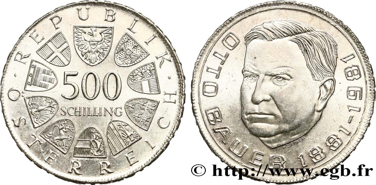 AUSTRIA 500 Schilling 100e anniversaire de la naissance du dirigeant social-démocrate Otto Bauer 1981  MS 