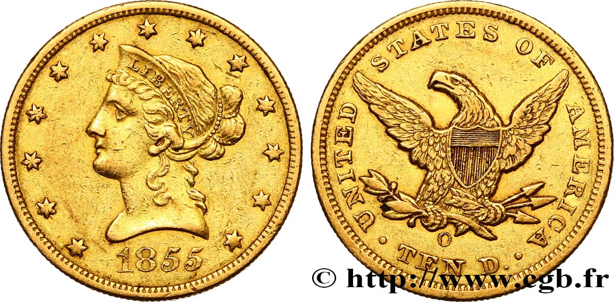 ÉTATS-UNIS D AMÉRIQUE 10 Dollars  Liberty  1855 La Nouvelle-Orléans MBC 