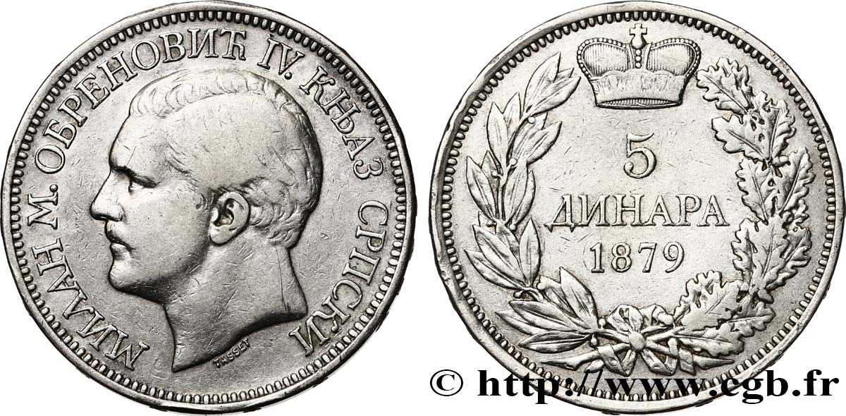 SERBIE 5 Dinara Milan Obrenovich IV 1879 Paris TB+ 