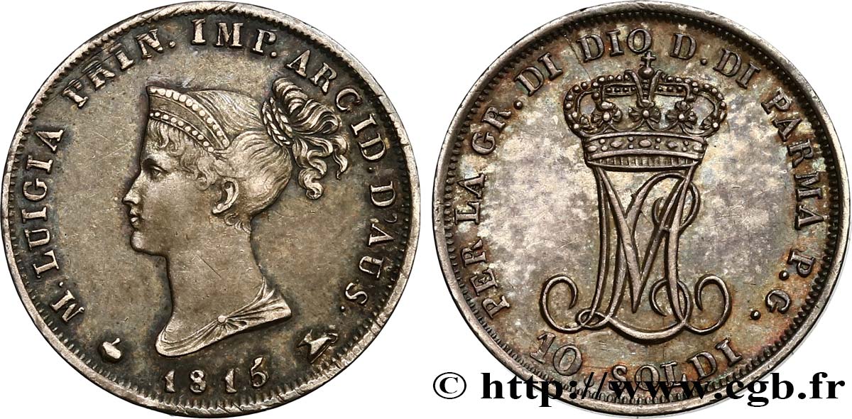 ITALY - PARMA AND PIACENZA 10 Soldi Marie-Louise 1815 Milan AU/AU 