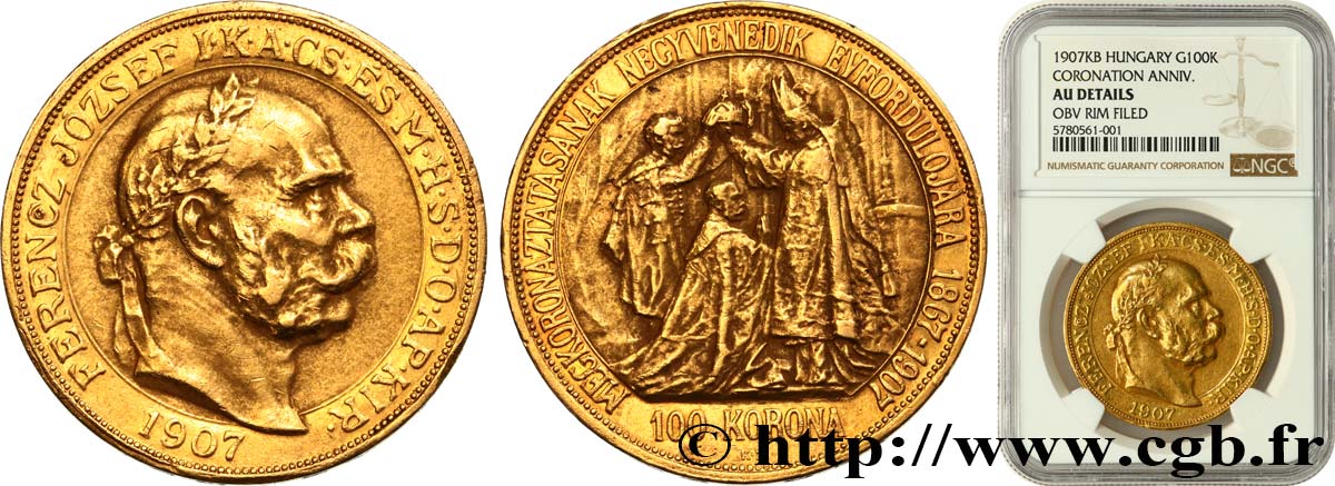 HUNGARY - KINGDOM OF HUNGARY - FRANCIS-JOSEPH I 100 Korona 1907 Kremnitz XF NGC